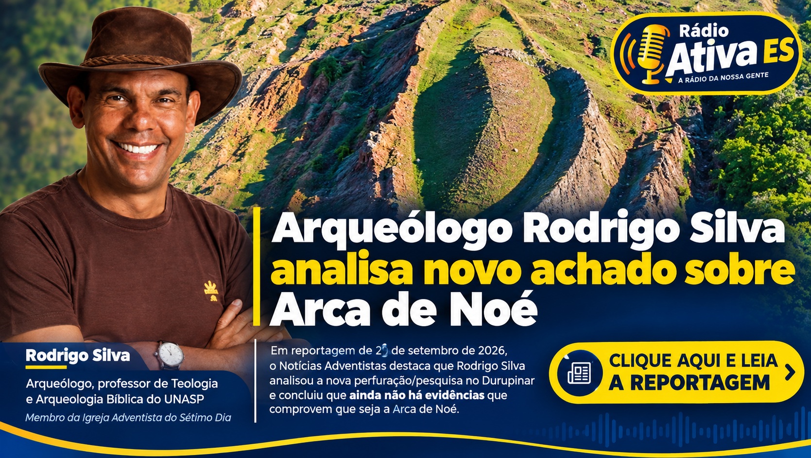 Arqueólogo Rodrigo Silva analisa novo achado sobre Arca de Noé